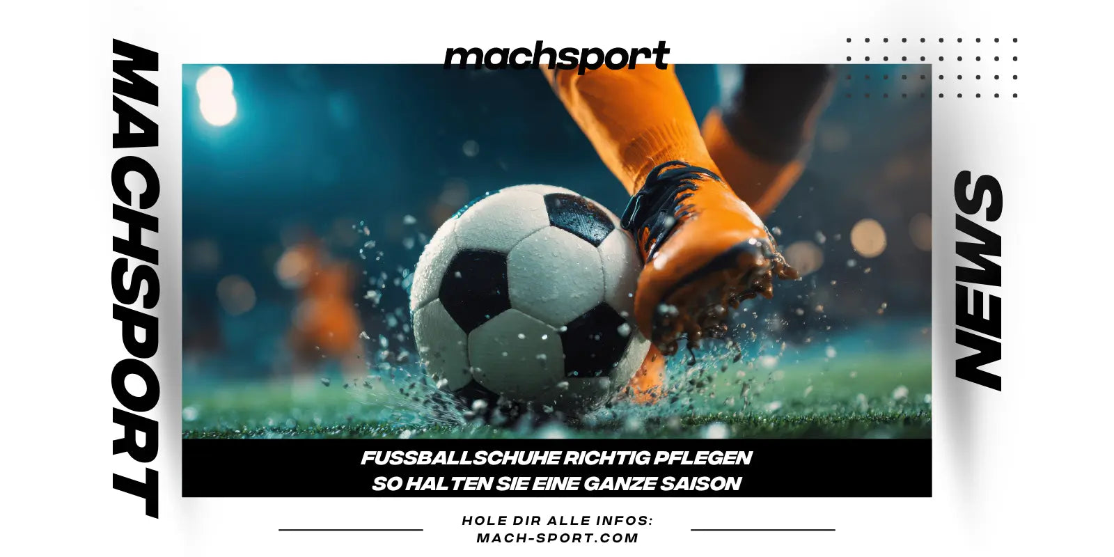 Fussballschuhe richtig pflegen