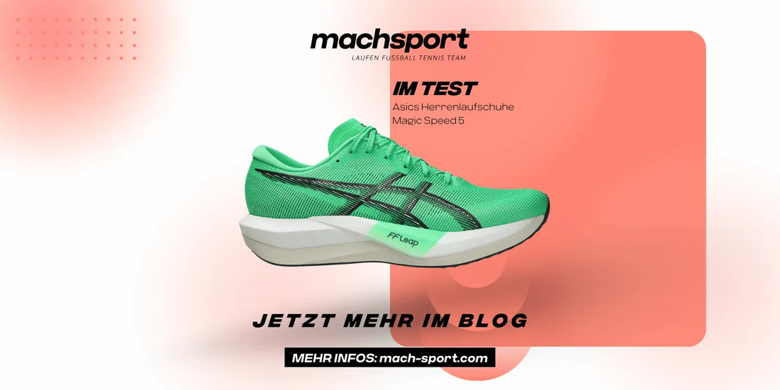 Test: Wie schnell und direkt ist der Asics Magic Speed 5 im Training?