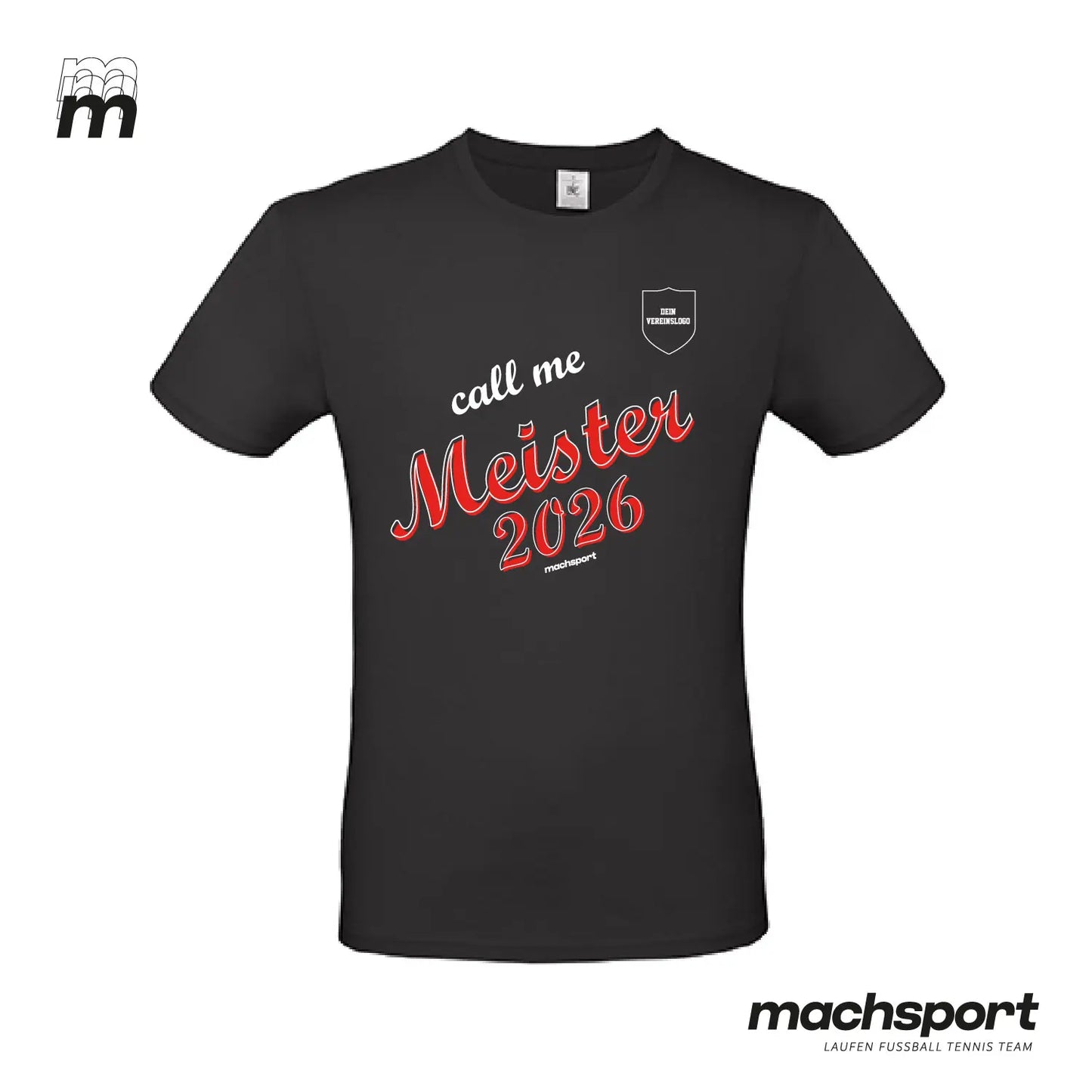 Meistershirt "Call me Meister" schwarz - machsport