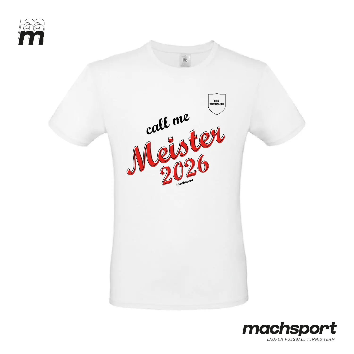 Meistershirt "Call me Meister" weiß - machsport – Bild 