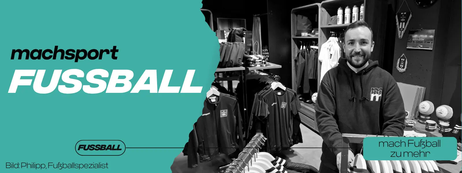 Philipp, Fußballspezialist und Filialleiter machsport Linz
