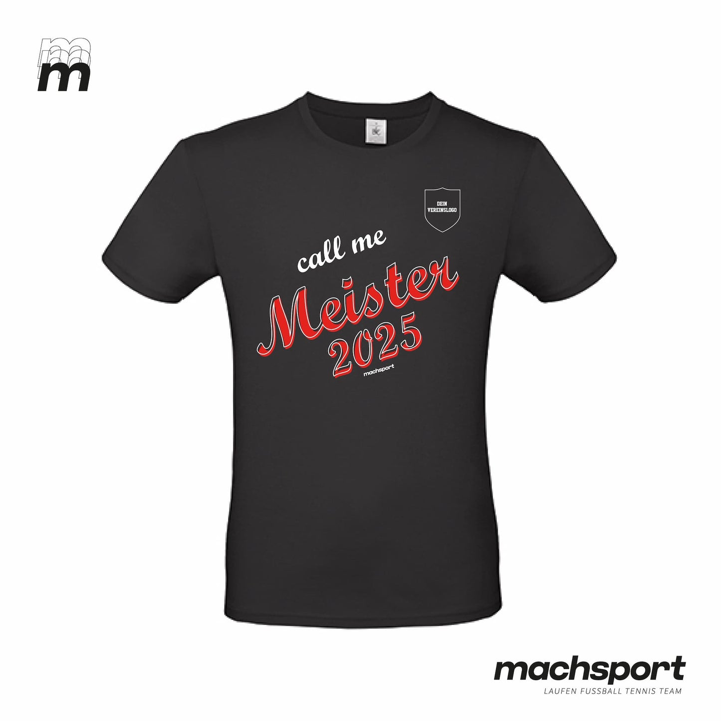 Meistershirt "Call me Meister" schwarz - machsport