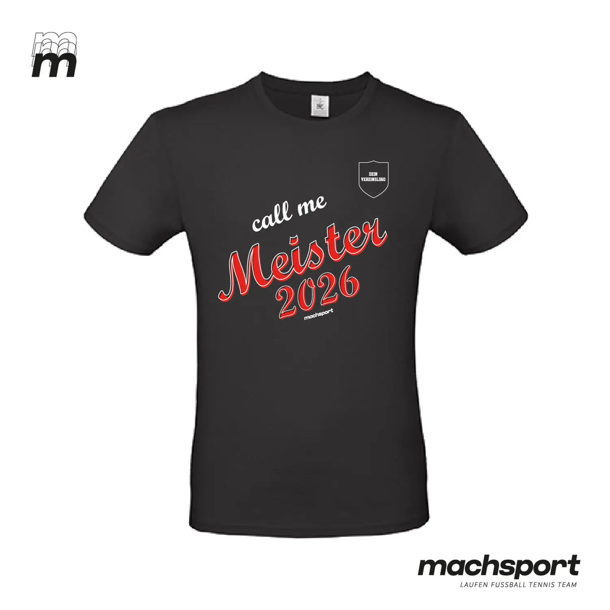 Meistershirt "Call me Meister" schwarz - machsport